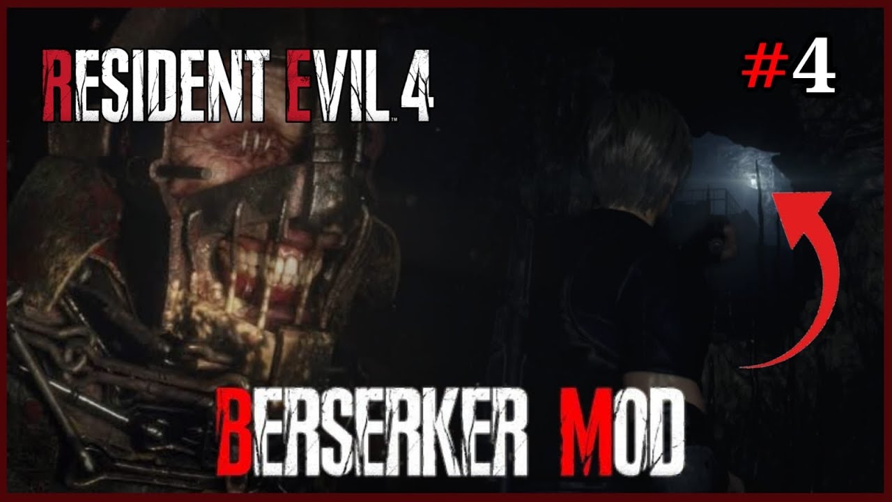 Instal&eacute; un MOD IMPOSIBLE a RESIDENT EVIL 4 REMAKE... fue un error | MOD BERSERKER #4