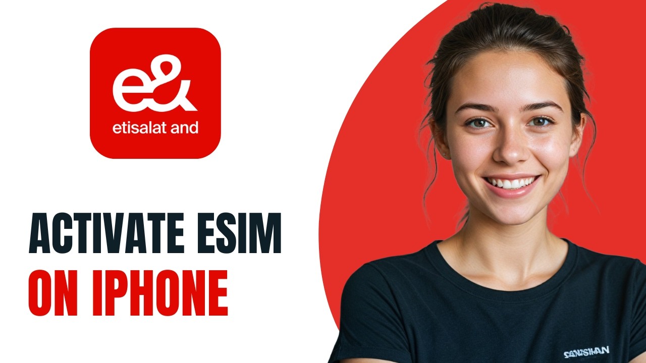 How To Activate Etisalat eSIM On iPhone [2026]