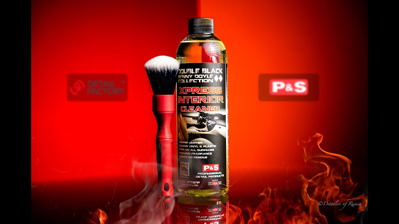 БЫСТРЫЙ СПОСОБ БЕЗОПАСНО ПОЧИСТИТЬ ДВЕРНЫЕ ПАНЕЛИ. XPRESS INTERIOR CLEANER ОТ P&S