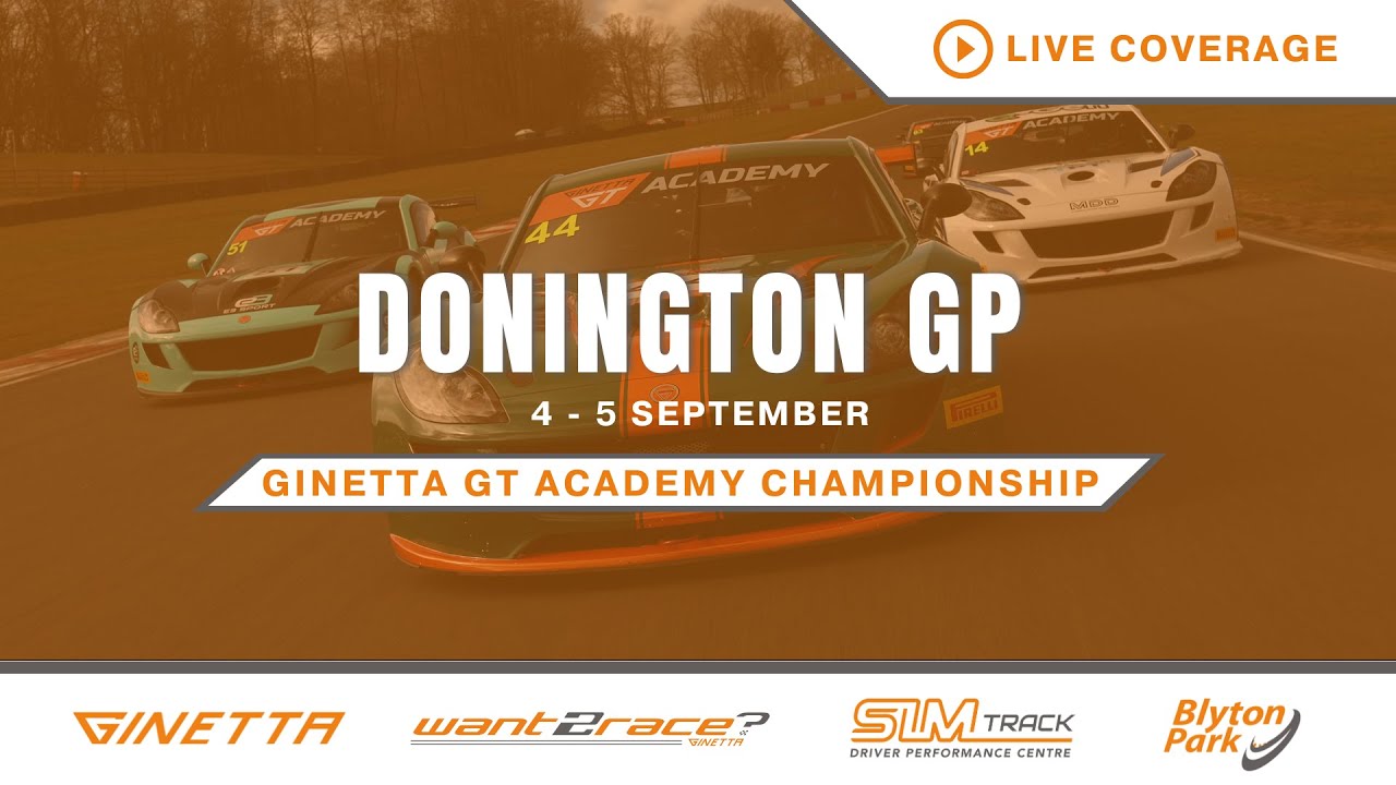 2025 Ginetta GT Academy | Donington Park GP  | Round 15 | LIVE