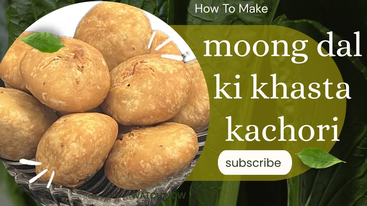 Moong Dal Ki Khasta Kachori / recipe/ Quick Snacks Recipe