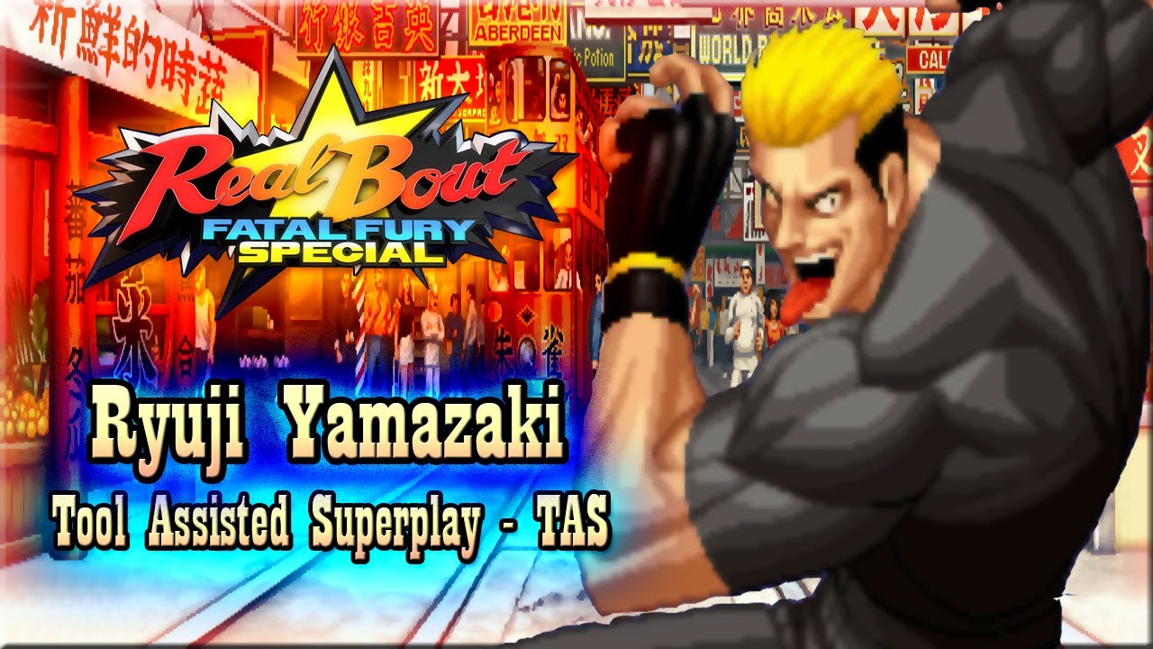 【TAS】REAL BOUT FATAL FURY SPECIAL - YAMAZAKI (WITH RED LIFE)