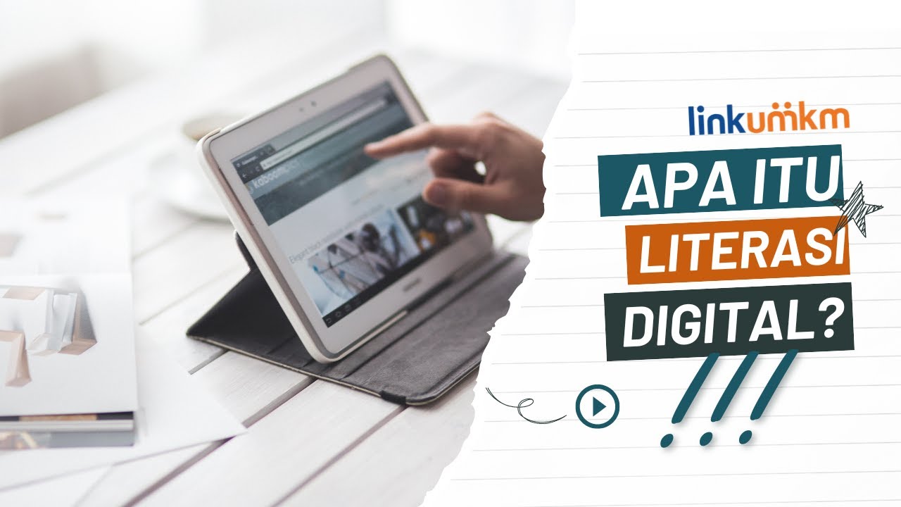 Apa Itu Literasi Digital