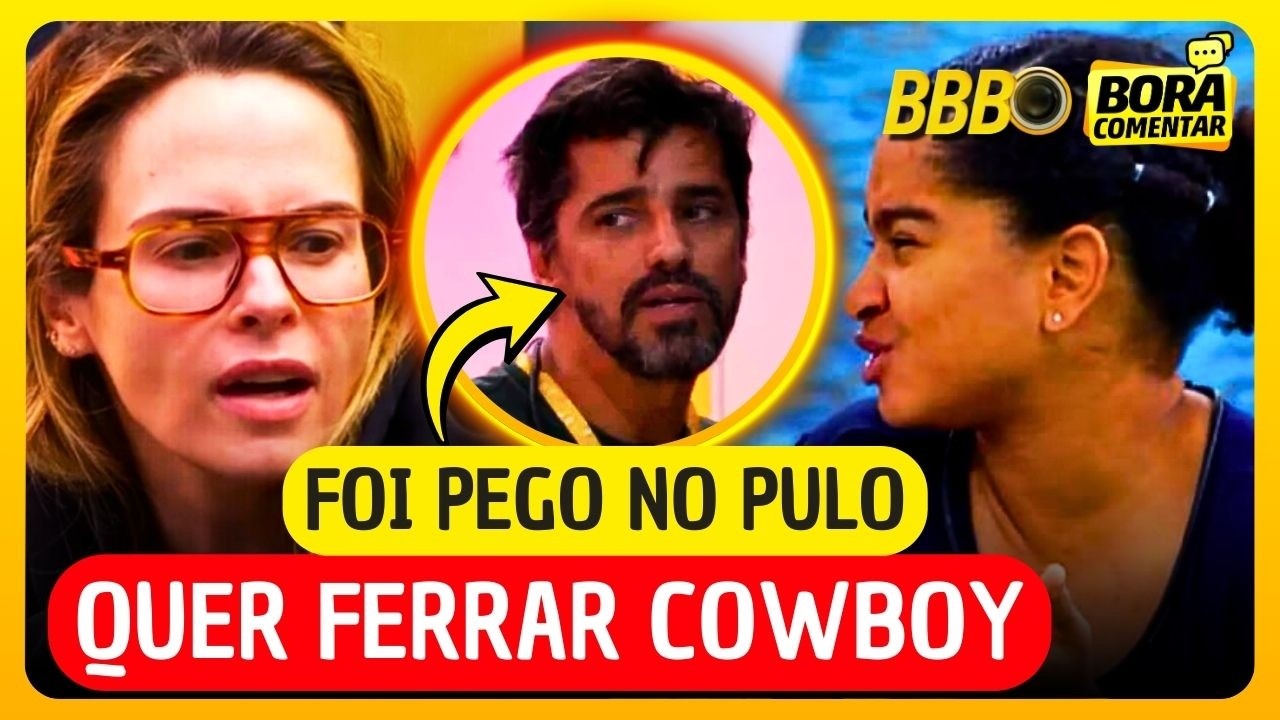 ⛔👀Ana Paula faz PEDIDO POLÊMICO contra Cowboy a DIREÇÃO! Milena XING4 e ARM4 CONFUSÃO! BBB26