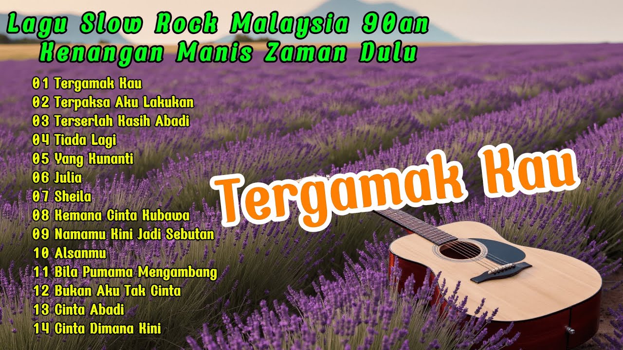 Lagu Slow Rock Malaysia 90an – Kenangan Manis Zama