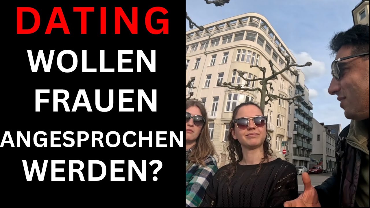 Straßenumfrage: Wollen Frauen angesprochen werden? Flirten im Alltag-Dating Motivation-Datingcoach
