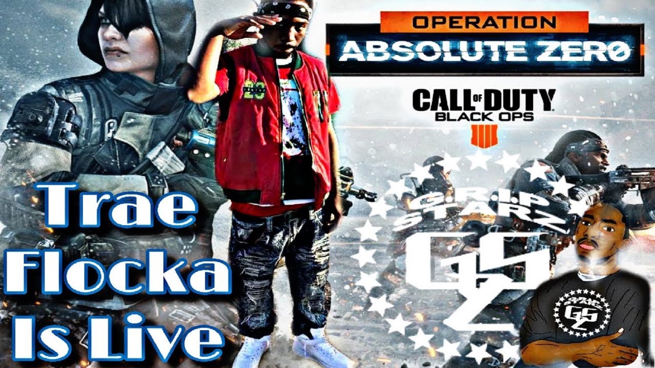 FLOCKA SUNDAY NIGHT BLACK OPS 4 STREAM #TraeFlocka #GOMFSFB #BLACKOPS4