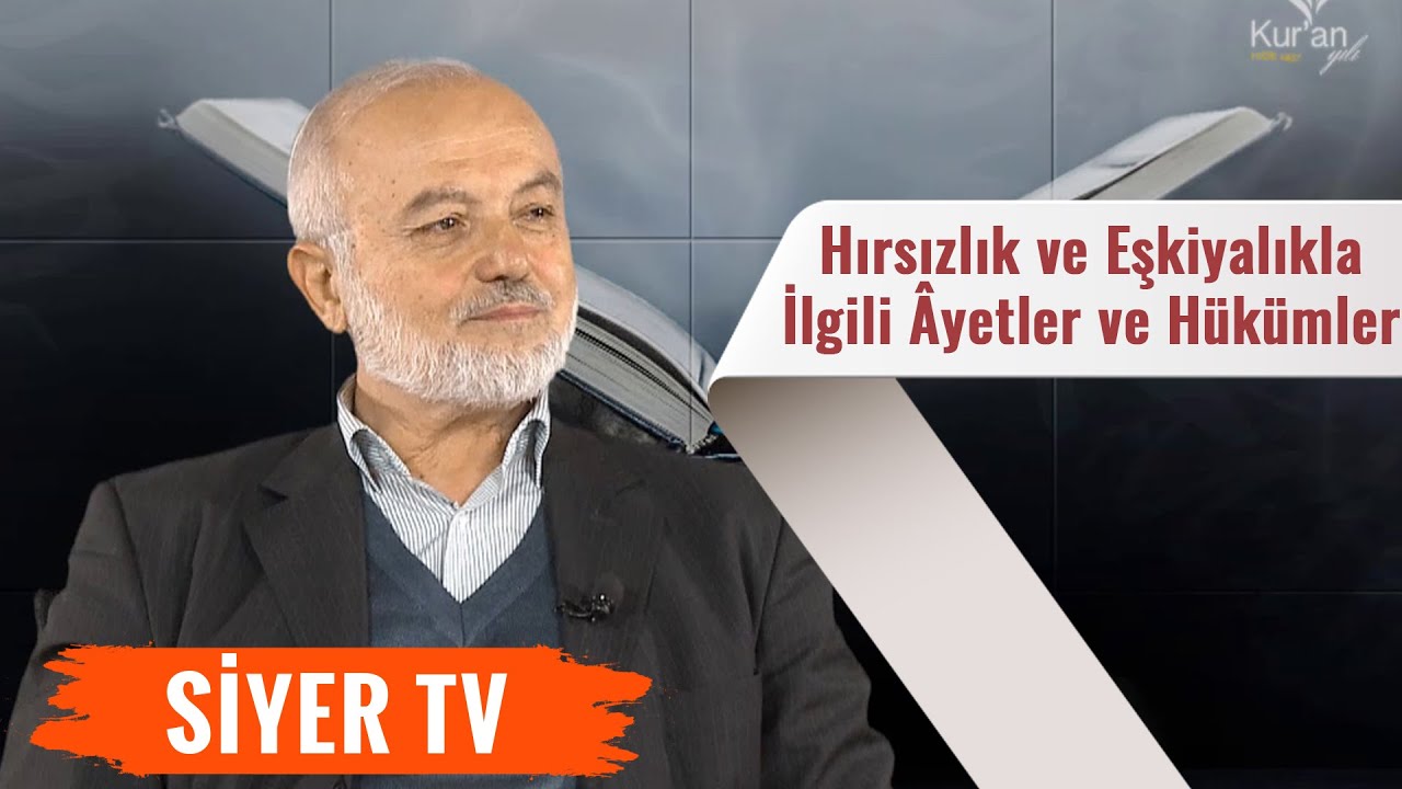 Hırsızlık ve Eşkiyalıkla İlgili Ayetler ve Hükümler | Şerafeddin Kalay (16. Ders)
