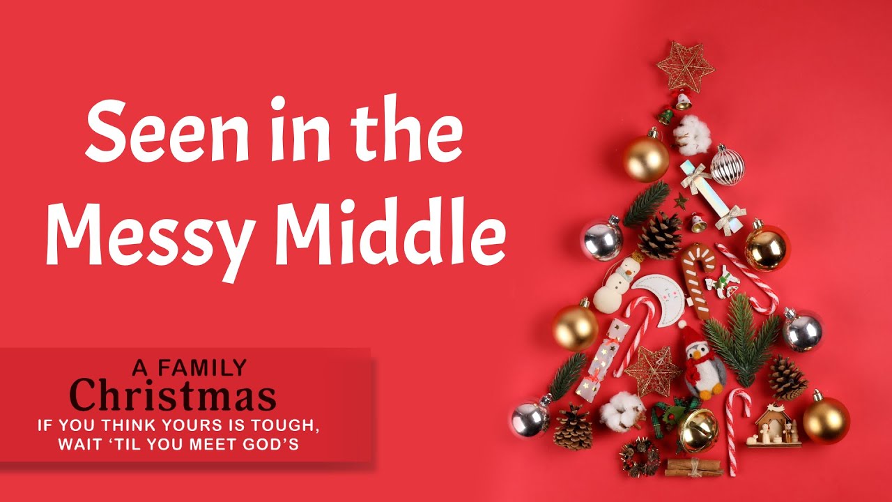 Seen in the Messy Middle :: A Family Christmas :: Alvin Brown