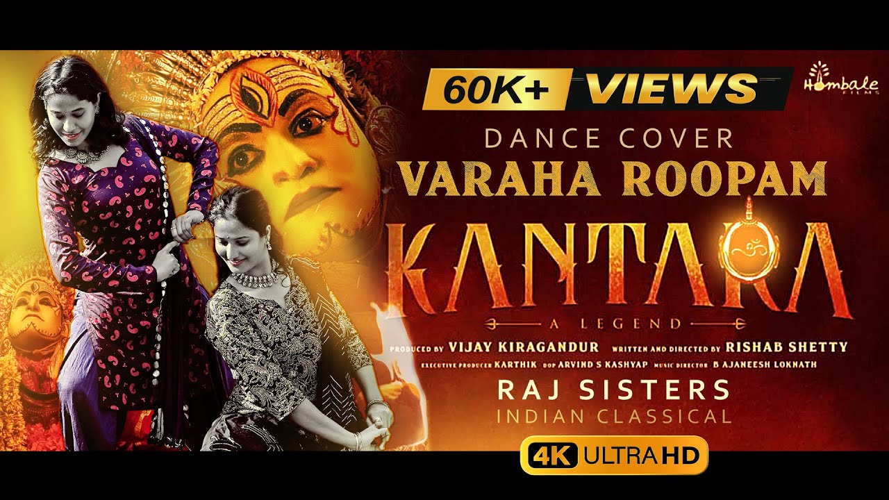Varaha Roopam Classical Dance Choreography | Kantara | Raj Sisters | Rishab Shetty | Hombale Films