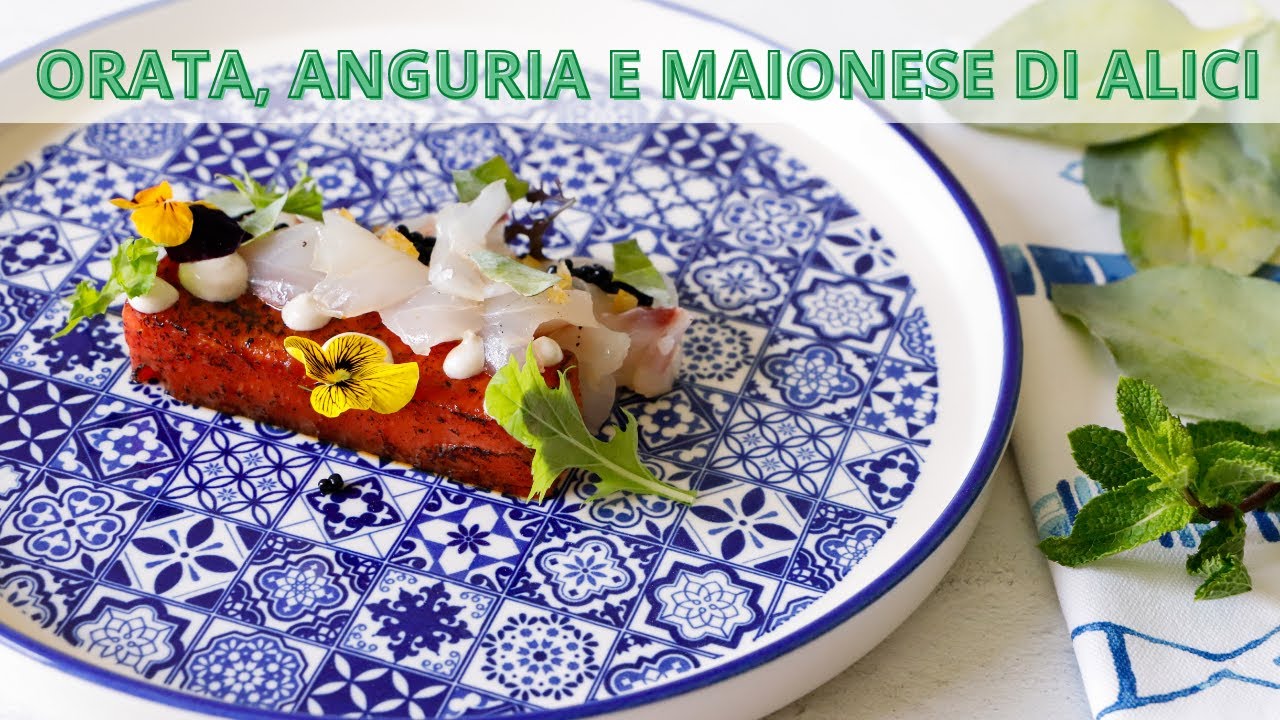 Carpaccio di orata, anguria e maio alle alici del Cantabrico | ChefDeg