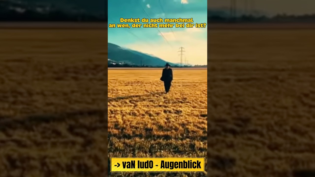 Wenn jemand nicht mehr bei dir ist 