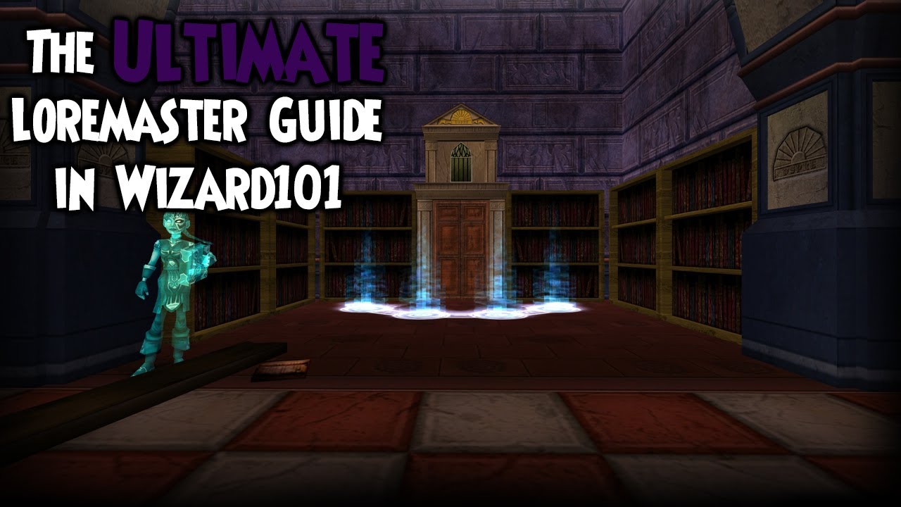 The Ultimate Loremaster Guide
