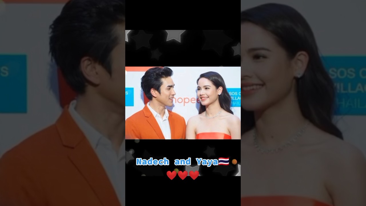 Very Sweet Thai- Celebrity couple😍😍😍 Yaya Urassaya and Nadech😍😍😍❤️❤️❤️