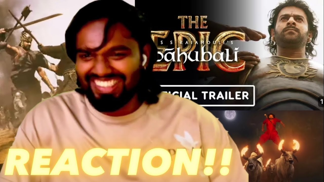 Baahubali: The Epic Trailer, Remastered & ReCUT!!( REACTION!! )