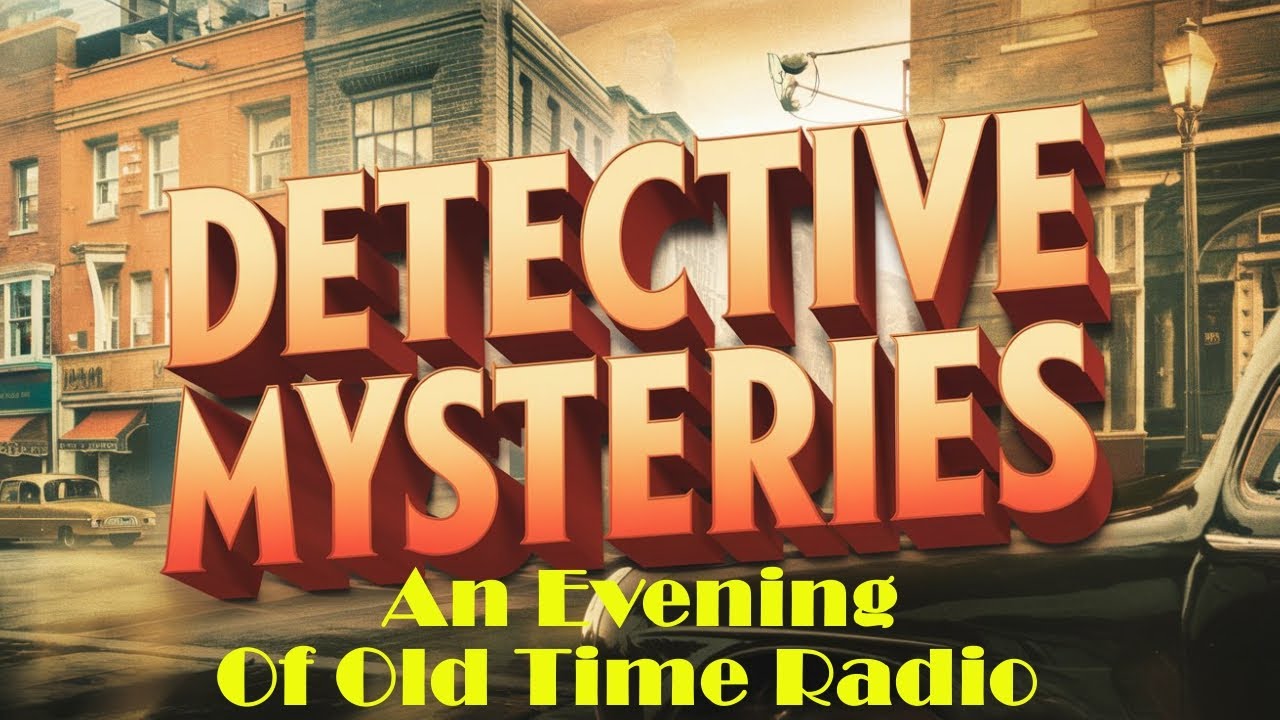 All Night Old Time Radio Shows | Detective Mysteries! | Crime Radio Shows | 9 Hours!