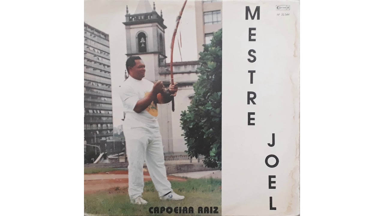 Mestre Joel - Capoeira Raiz (1993) Album Completo/Full Álbum