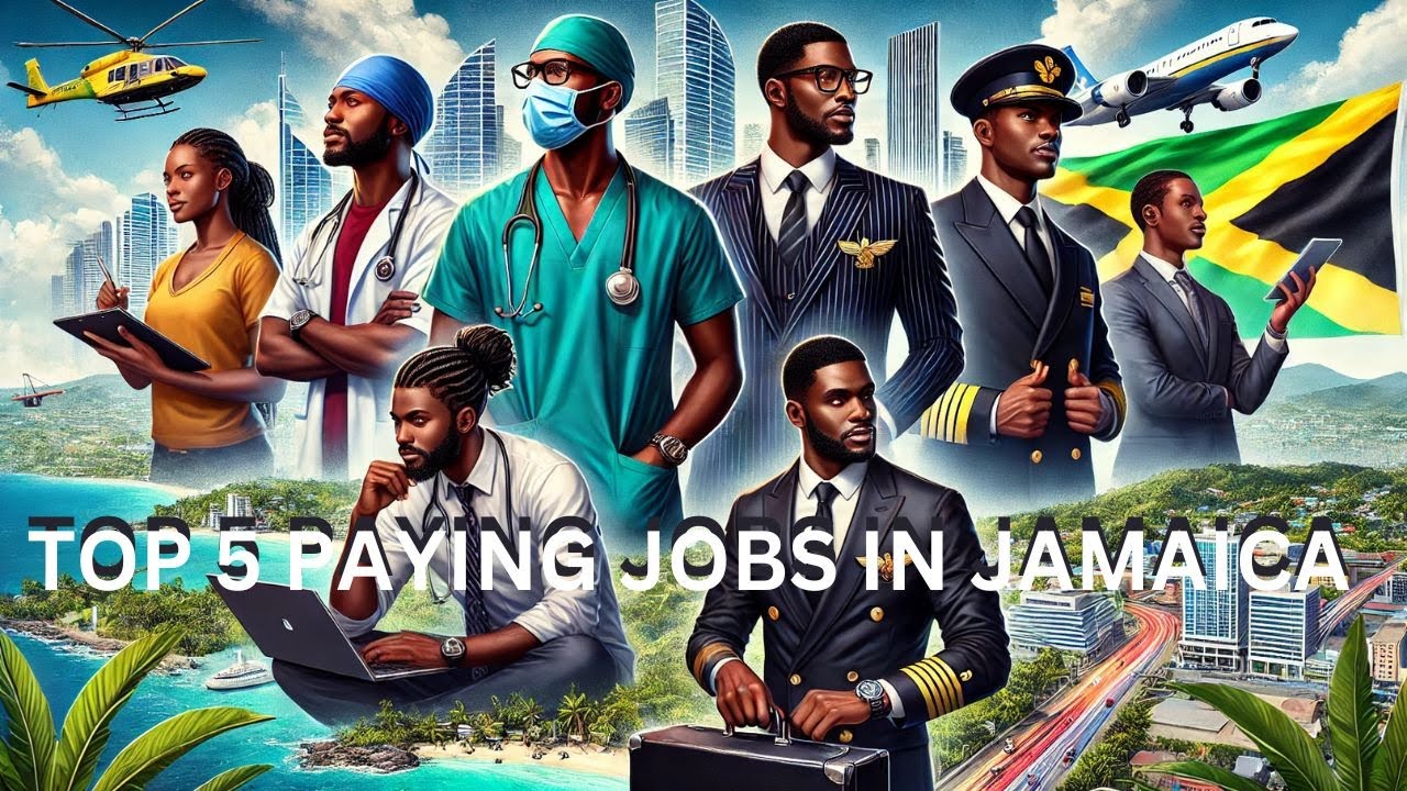 TOP 5 PAYING JOBS in JAMAICA