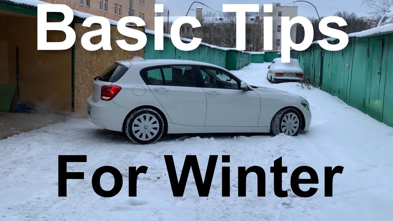 Basic Tips for the winter months, featuring my BMW F20 1 Series