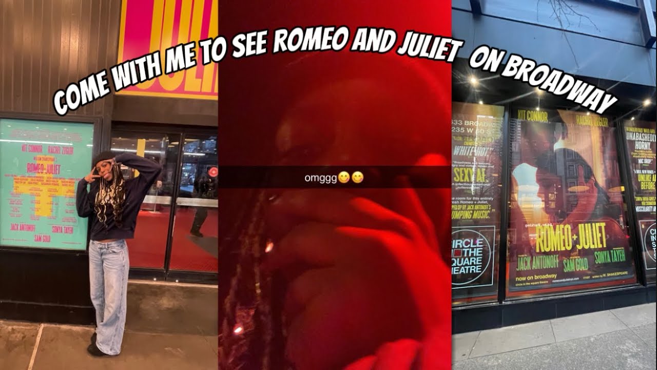 Come with me to see Romeo and Juliet on Broadway!!! | Taylor Olivia