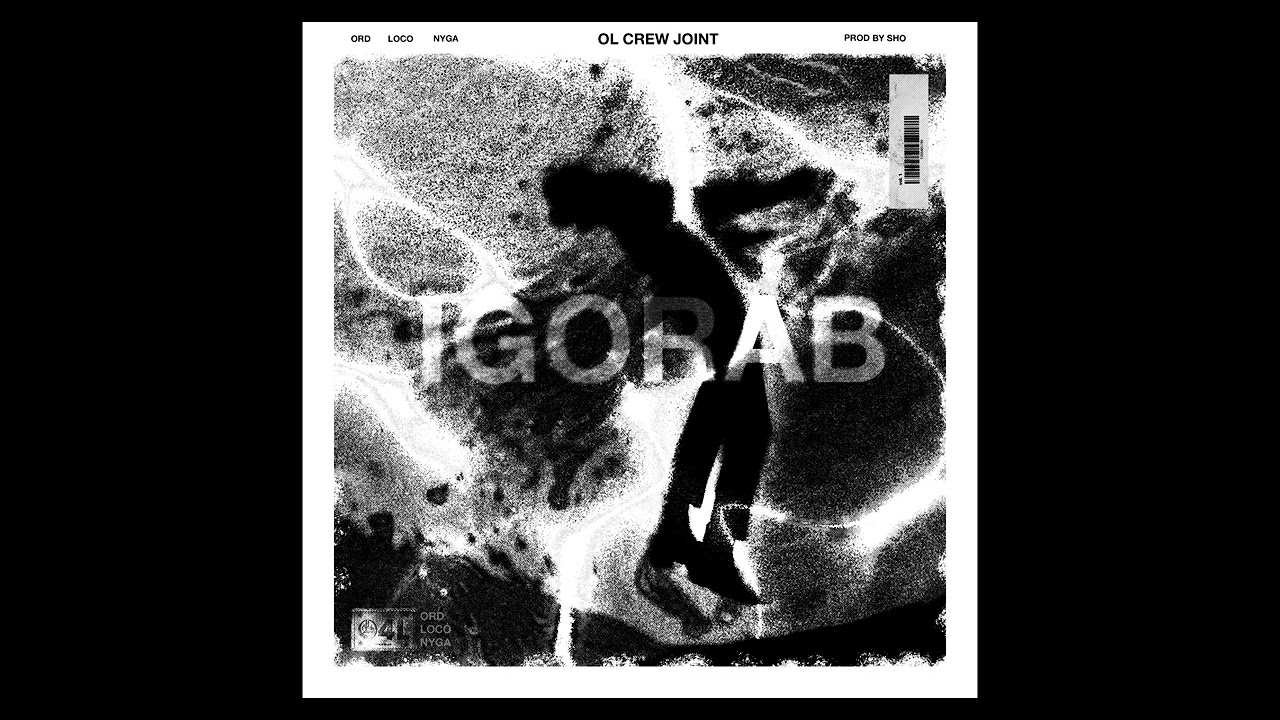 Ord - IGORAB ft Loco Moco & Nyga Official Audio