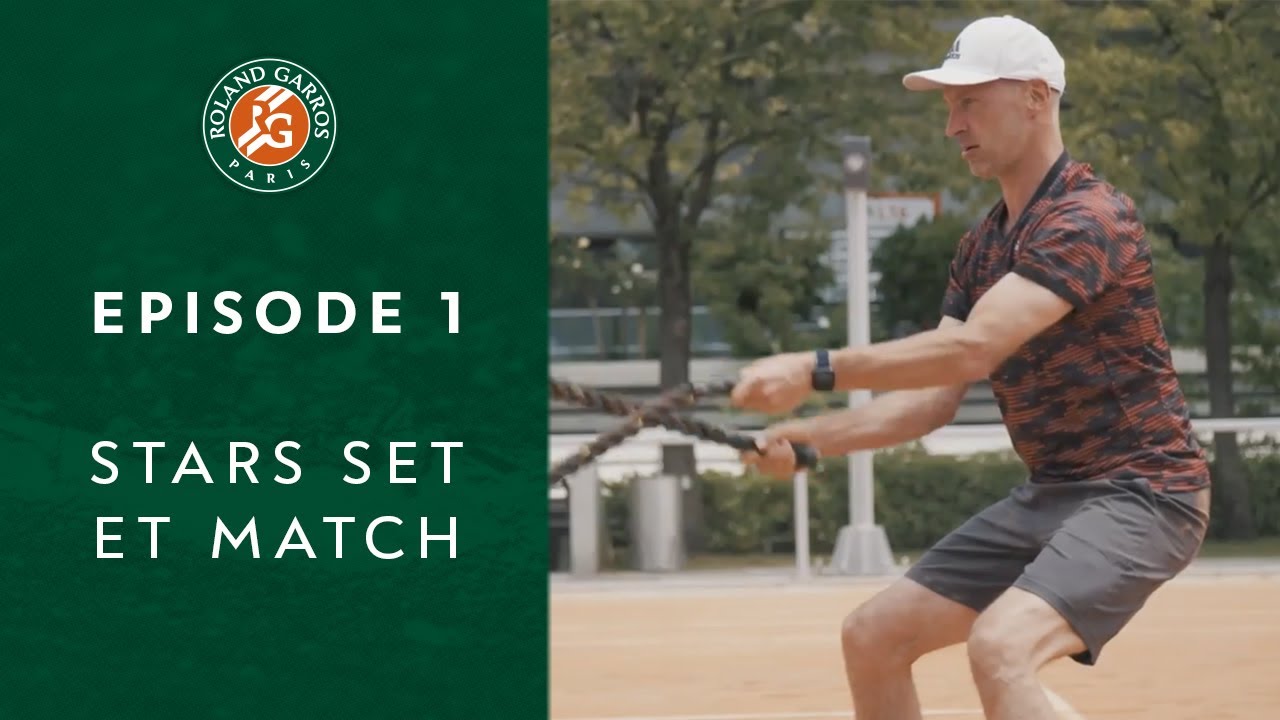 Stars, Set et Match, épisode 1 | Roland-Garros 2020