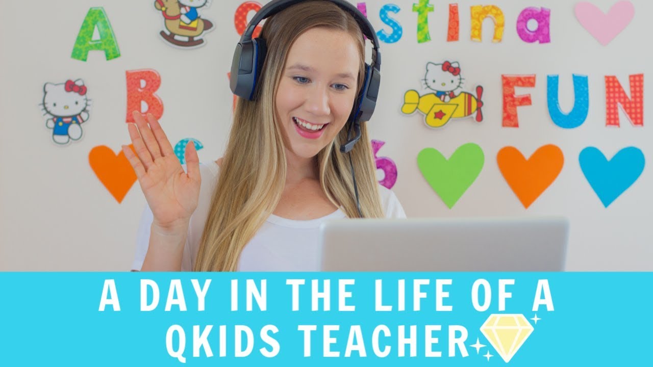 A Day in the Life of a Qkids Teacher - Featuring Teacher Christina