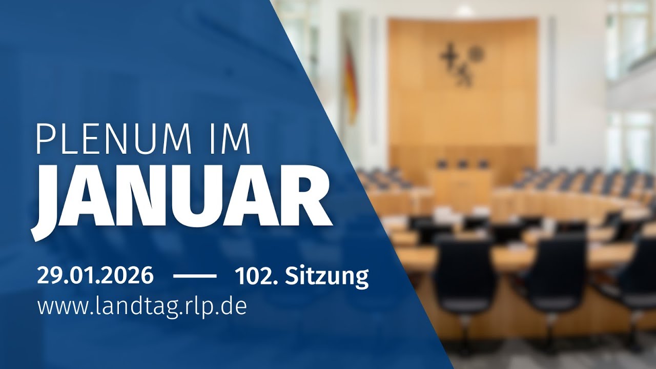 102. Plenarsitzung am Donnerstag, dem 29. Januar 2026, 09:30 Uhr
