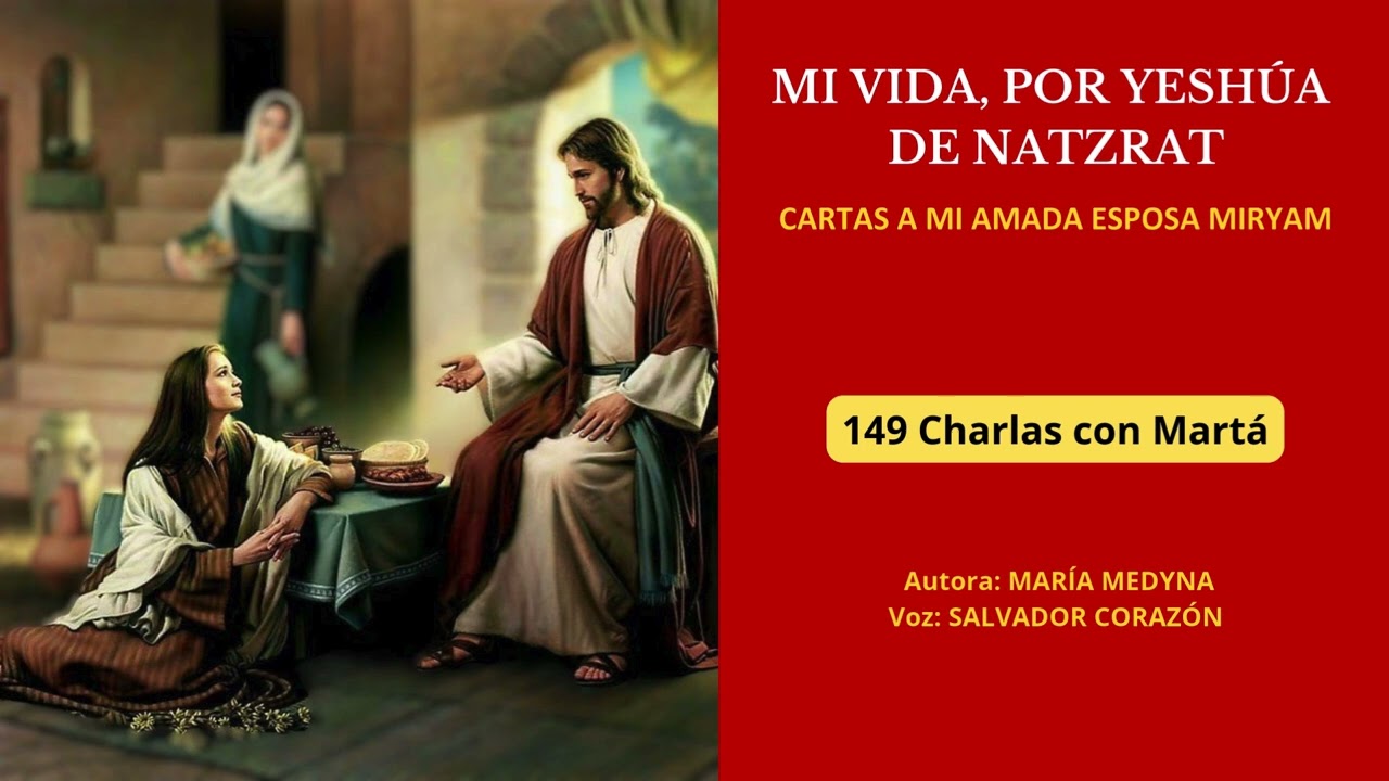 Audio. Capítulo 149. Charlas con Martá