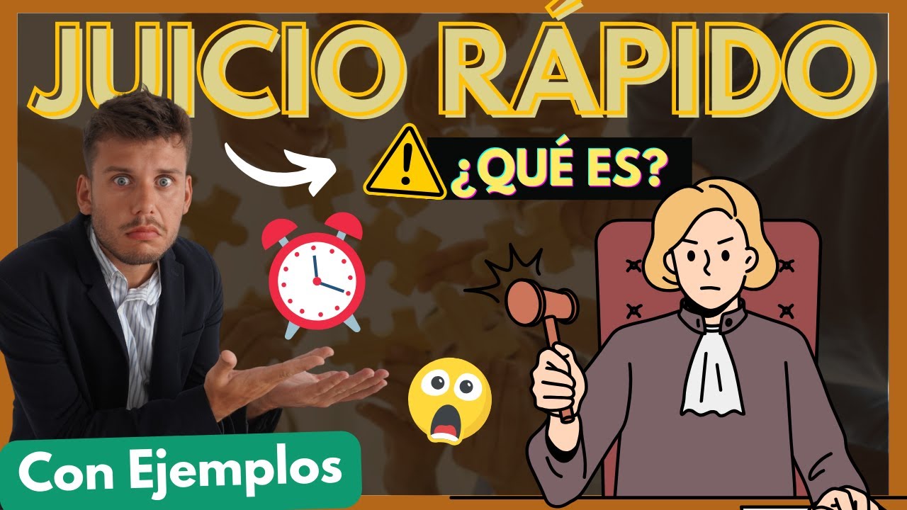 ➡️ JUICIO RÁPIDO en el DERECHO PROCESAL【TODO lo que NECESITAS saber con EJEMPLOS en 10 minutos]