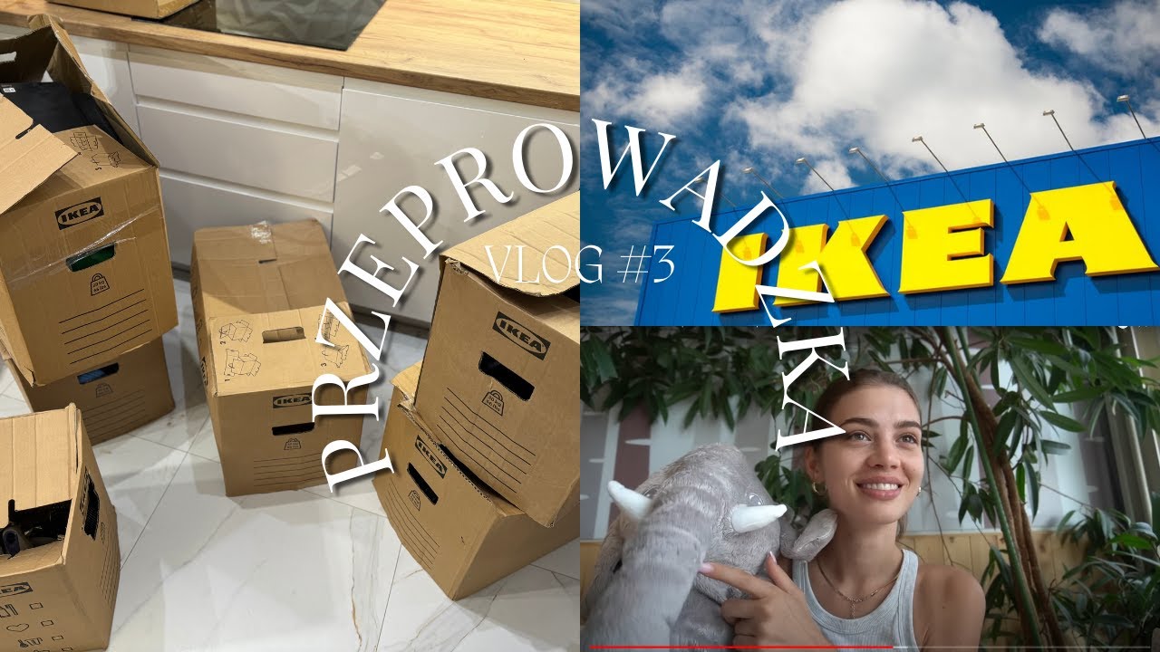 PRZEPROWADZKA | ZAKUPY IKEA | HAUL