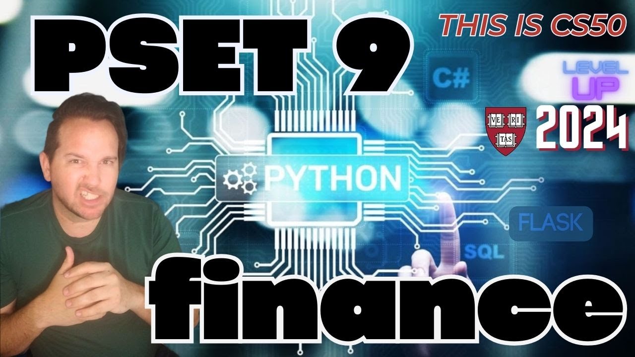 CS50 Finance | CS 50 Week 9 Problem Set Finance | Beginners Guide to PSET 9 2024