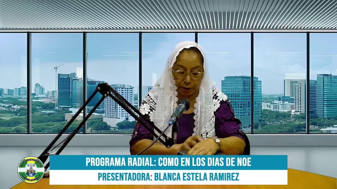 PROGRAMA RADIAL COMO EN LOS DIAS DE NOE