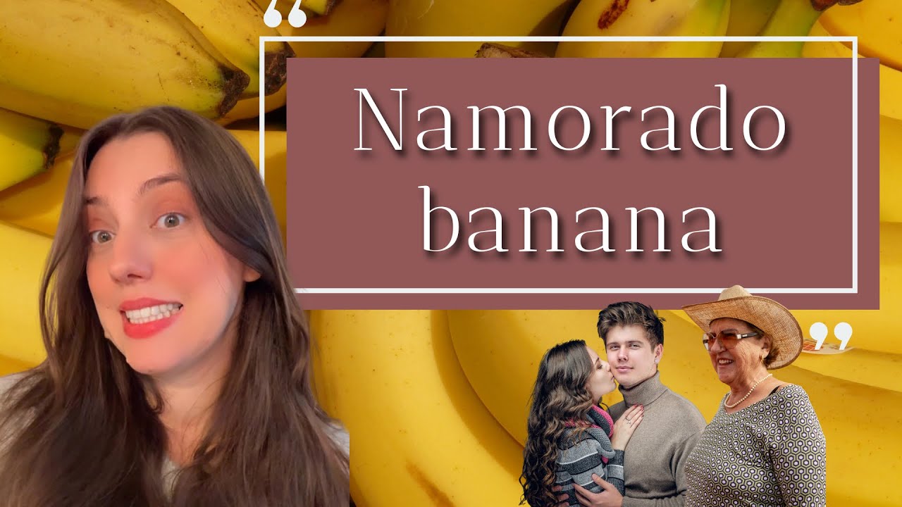 Namorado banana - versão completa