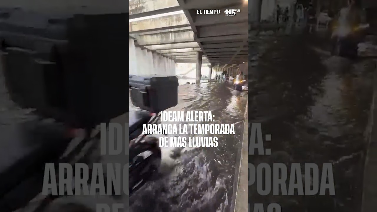 Ideam alerta: arranca la temporada con m&aacute;s lluvias |&nbsp;EL TIEMPO