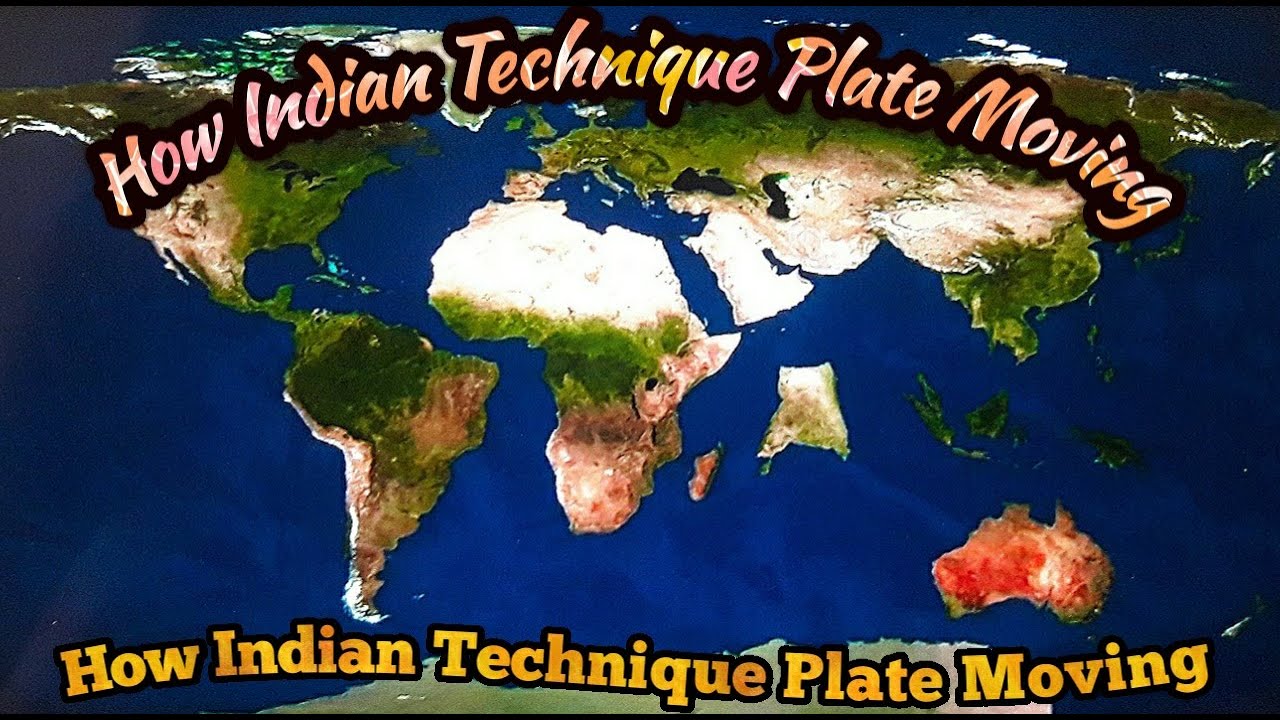 How Indian Technique Plate Moving