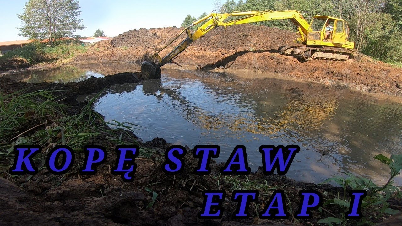 Budowa stawu, etap pierwszy.  S5E44