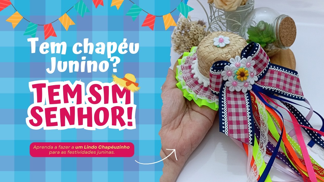 Chapéu Junino Decorado #comofazerlacos #pap #laco #laço #laçojunino #chapeudepalha #chapeuzinho