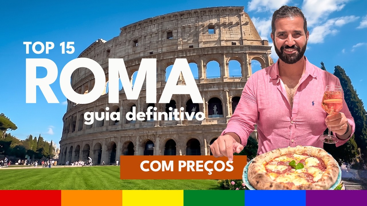 ROMA, ITÁLIA: O que Fazer em 4 Dias e  Roteiro de Viagem Completo
