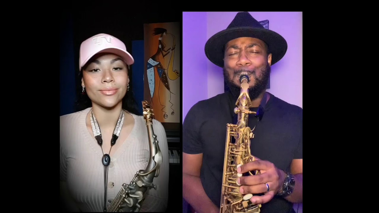 Best Part Sax Duet Cover- Vandell Andrew & Romana de Meneges