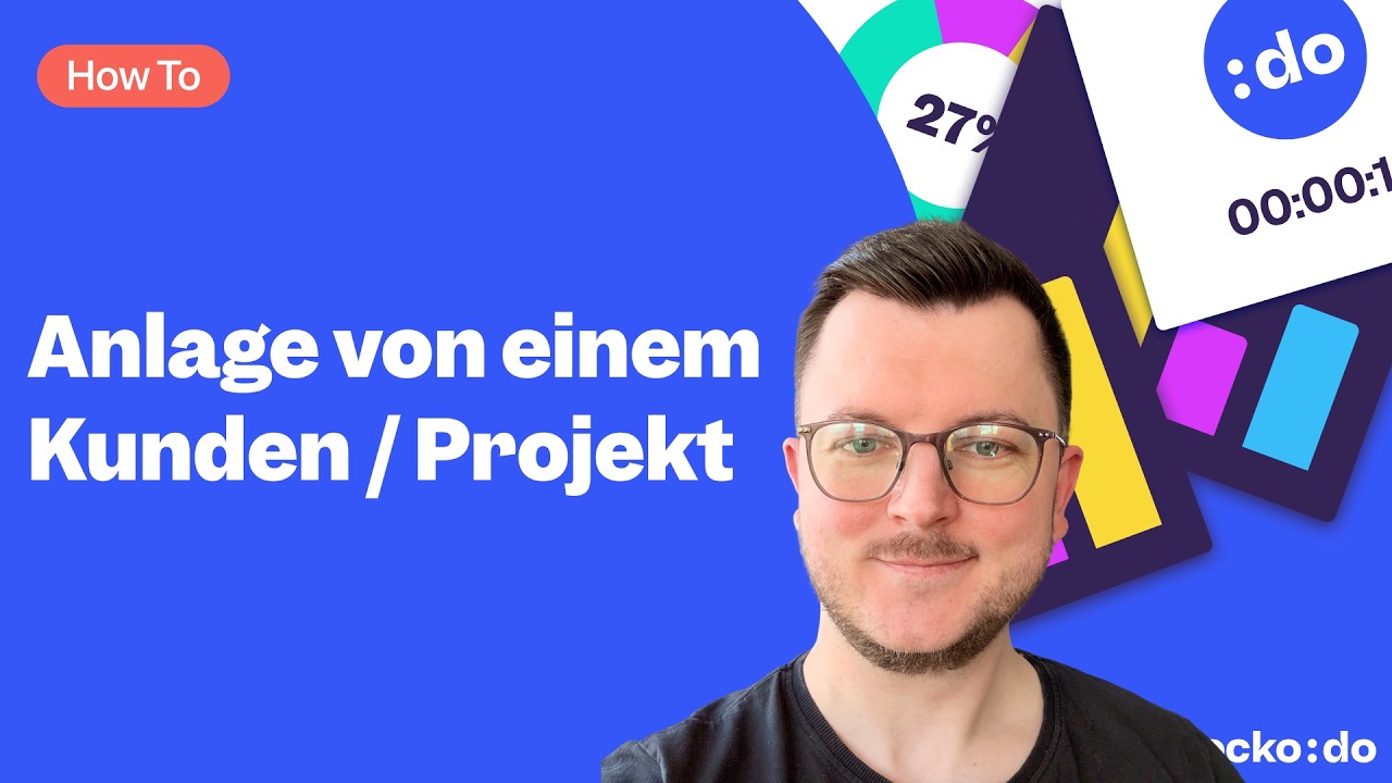 How to Clockodo - Anlage von einem Kunden / Projekt
