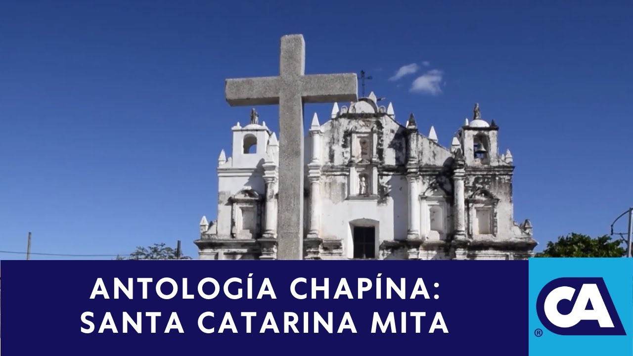 Conociendo la historia de Santa Catarina Mita - Jutiapa