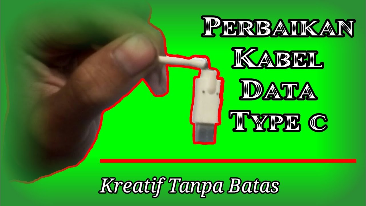Memperbaiki kabel data type C