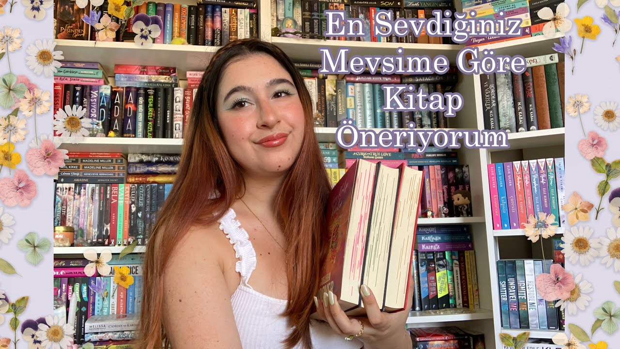 En Sevdiğiniz Mevsime Göre Kitap Öneriyorum