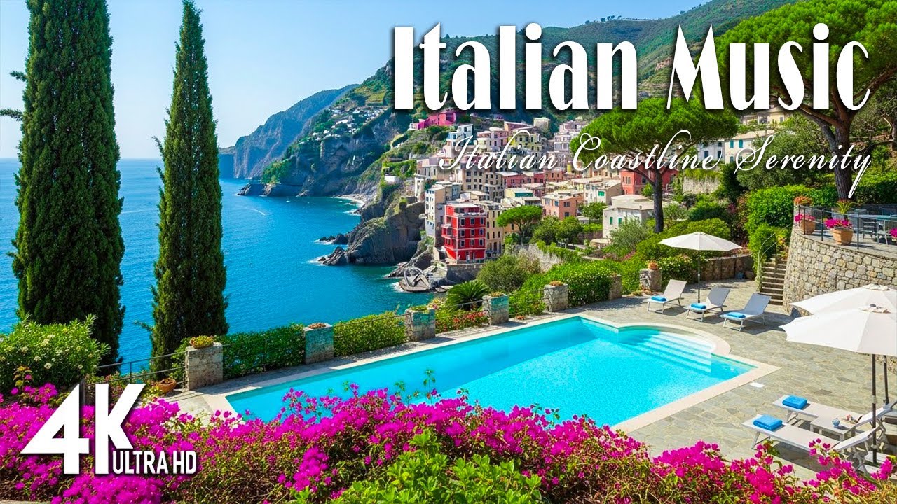 🎶 Relaxing Mediterranean Ambience 🎶 Italian Vibes with Amalfi Coast & Lake Como Scenery 4K