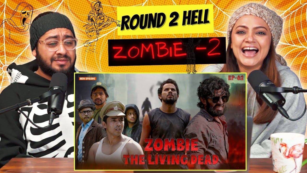 ZOMBIE - The Living Dead | EP-02 | R2H| Reaction Video | Neeti Raman