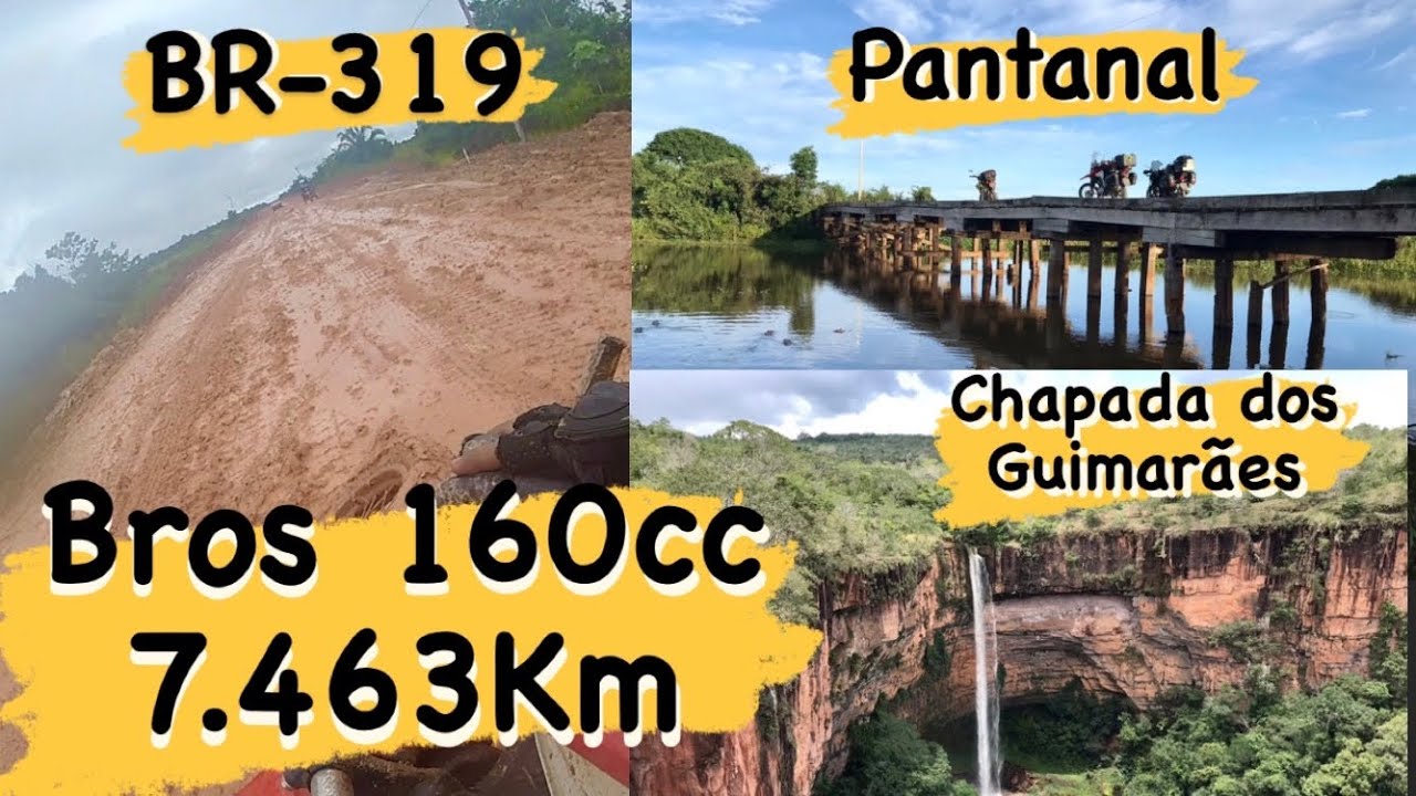 Viagem de Bros - São Paulo à Manaus* - Pantanal e Amazônia - BR-319, BR-230, BR-364, MT-060 - 7500Km
