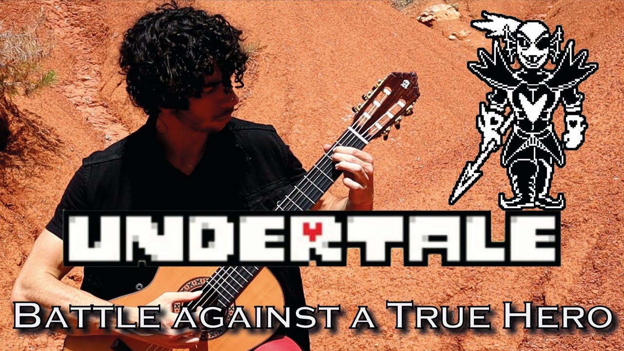 UNDERTALE on CLASSICAL GUITAR - Battle Against a True Hero - Soranda