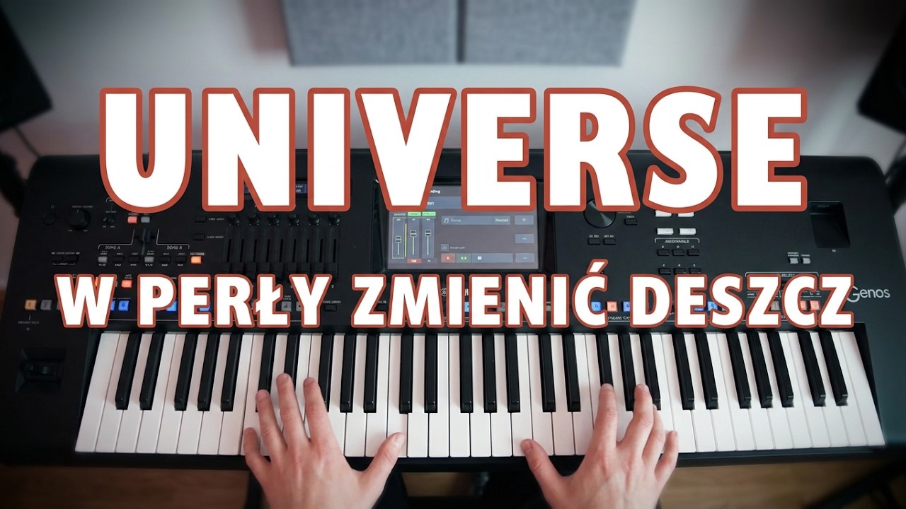 Вселенная - превратите дождь в жемчуг ☆Yamaha GENOS☆
