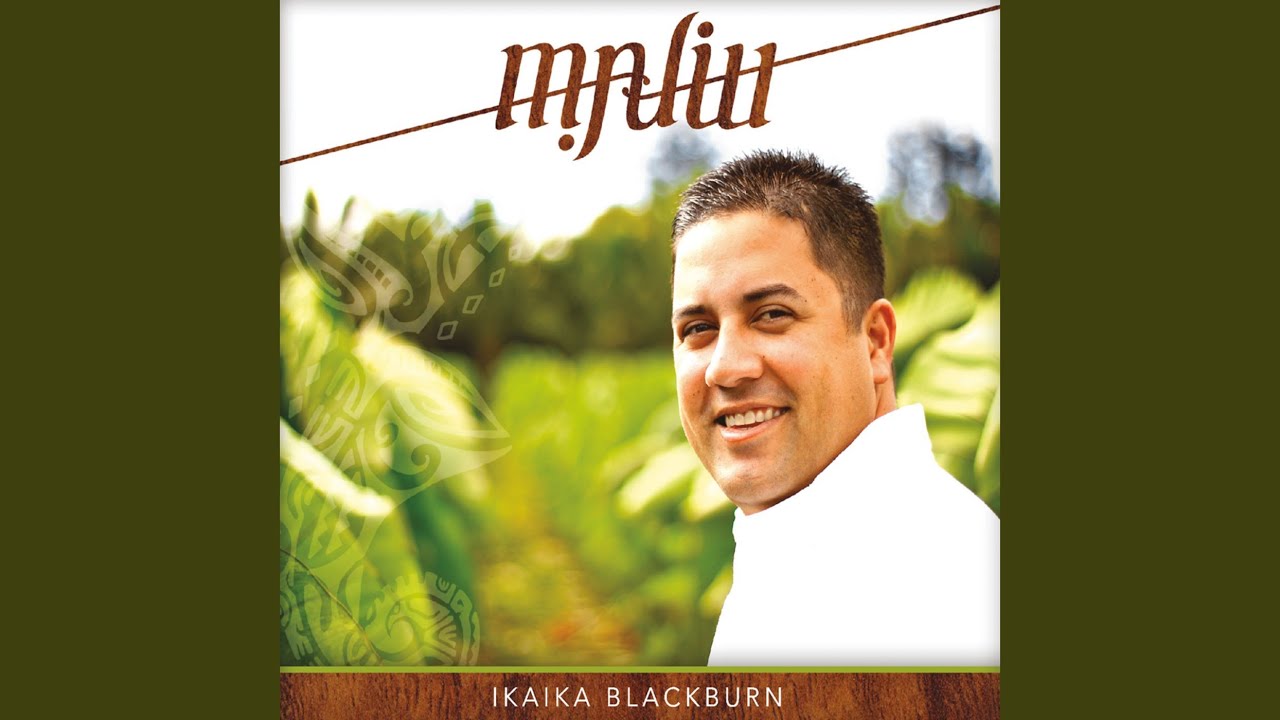 I Waikapu Ke Aloha